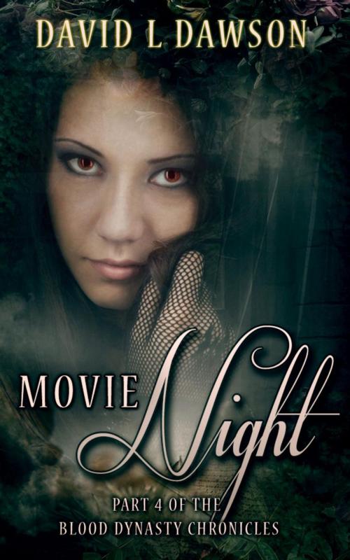 Cover of the book Movie Night by David L Dawson, David Dawson