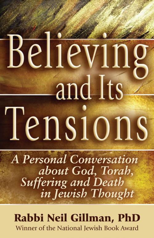 Cover of the book Believing and Its Tensions by Rabbi Neil Gillman, Turner Publishing Company