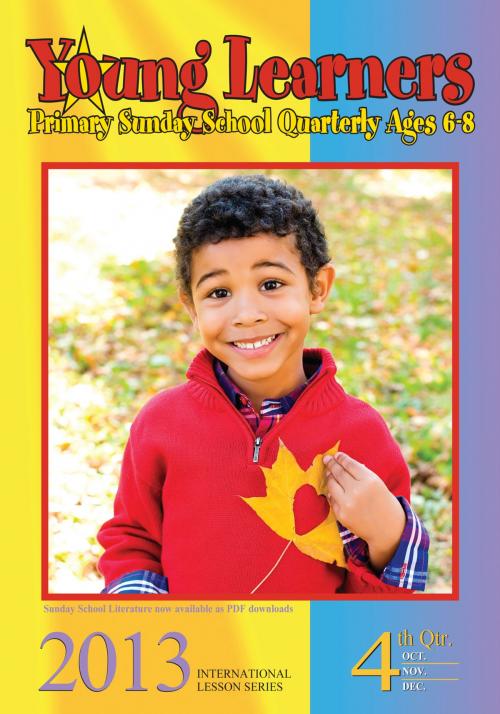 Cover of the book 4th Quarter 2013 Young Learners by Bernard Williams, R.H. Boyd Publishing Corporation