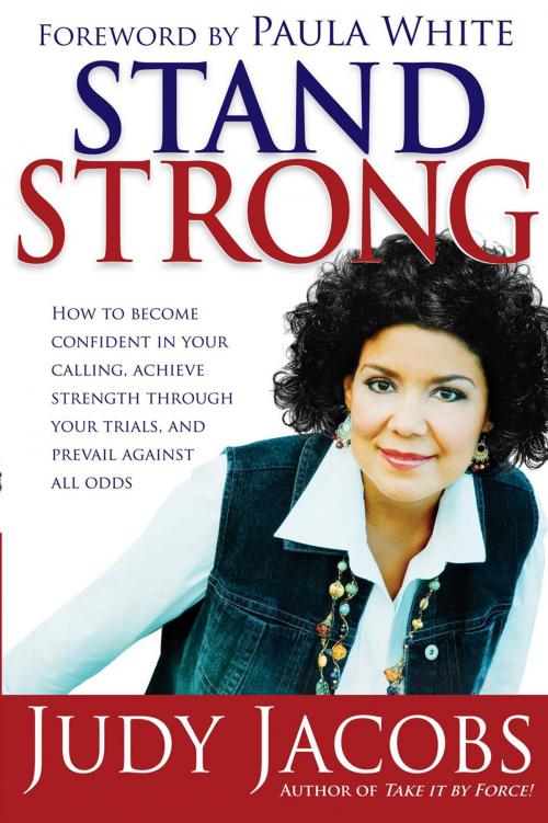 Cover of the book Stand Strong by Judy Jacobs, Charisma House