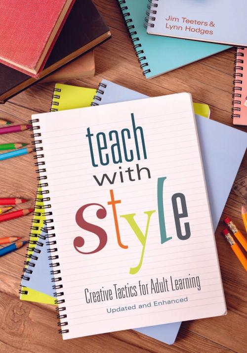 Cover of the book Teach With Style by Jim Teeters, Lynn Hodges, Association for Talent Development