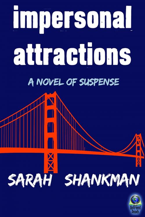 Cover of the book Impersonal Attractions by Sarah Shankman, Untreed Reads