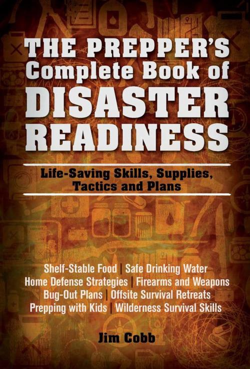 Cover of the book The Prepper's Complete Book of Disaster Readiness by Jim Cobb, Ulysses Press