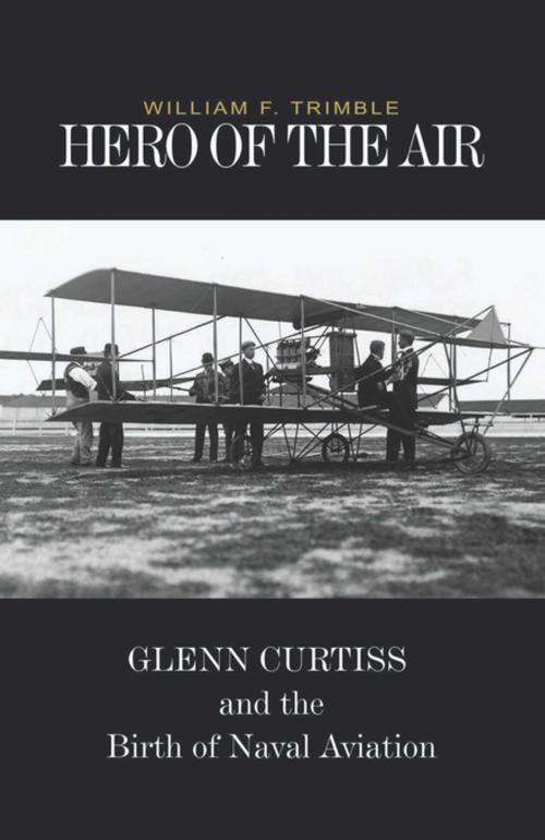 Cover of the book Hero of the Air by William F. Trimble, Naval Institute Press