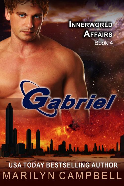 Cover of the book Gabriel (The Innerworld Affairs Series, Book 4) by Marilyn Campbell, ePublishing Works!