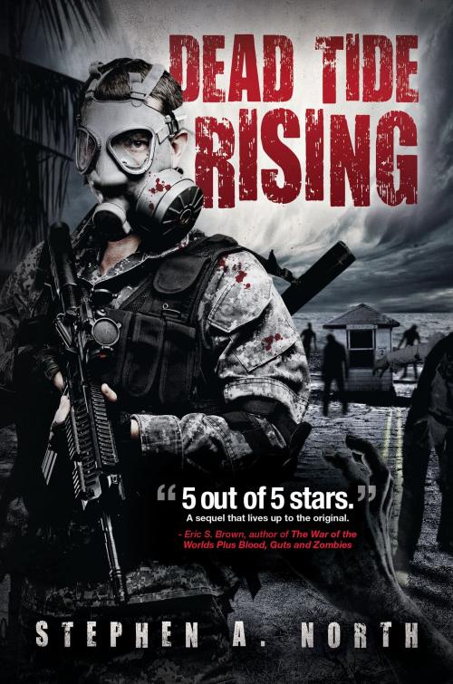 Cover of the book Dead Tide Rising by Stephen A. North, Permuted Press