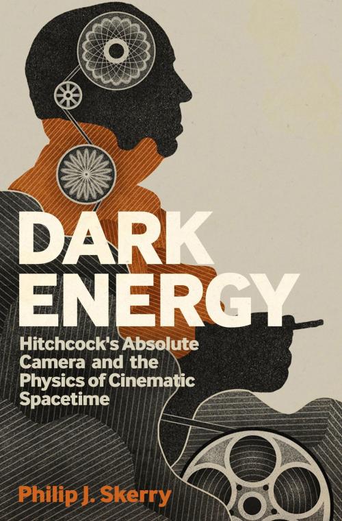 Cover of the book Dark Energy by Philip J. Skerry, Bloomsbury Publishing