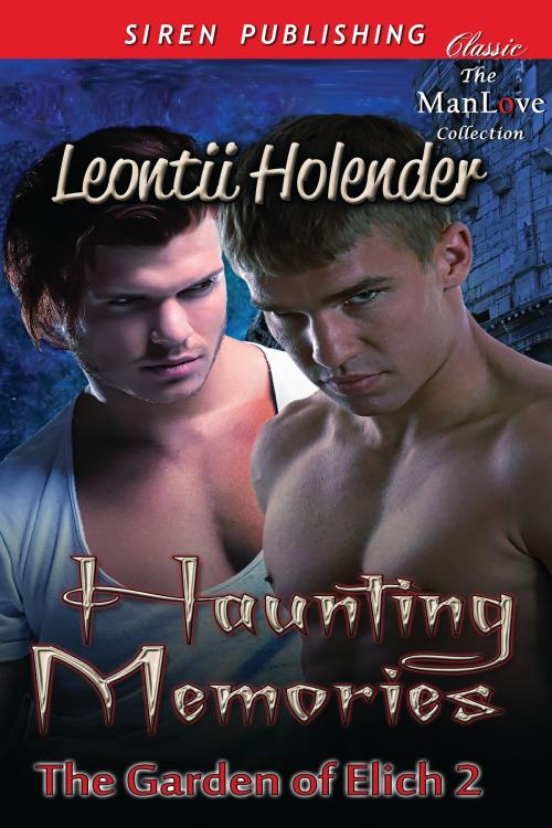 Cover of the book Haunting Memories by Leontii Holender, Siren-BookStrand