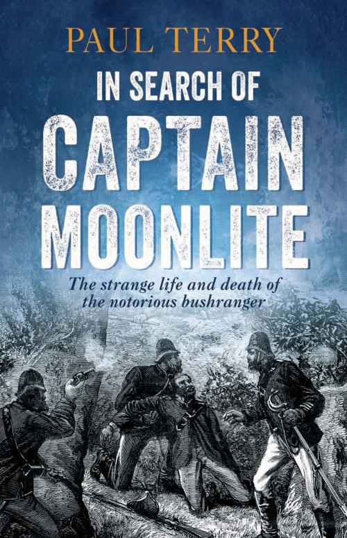 Cover of the book In Search of Captain Moonlite by Paul Terry, Allen & Unwin