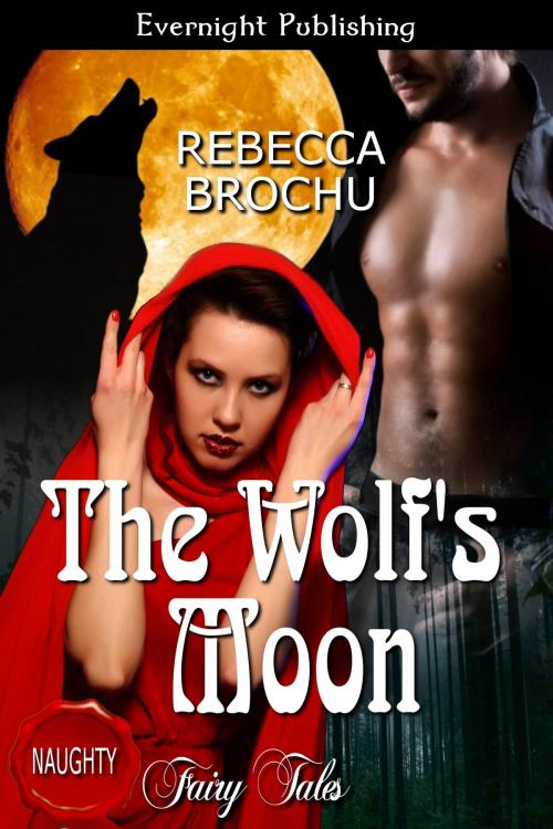 Cover of the book The Wolf's Moon by Rebecca Brochu, Evernight Publishing