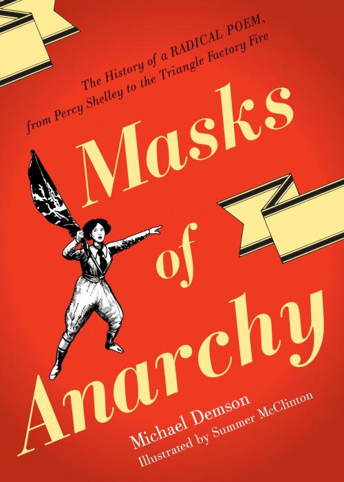 Cover of the book Masks Of Anarchy by Michael Demson, Verso Books