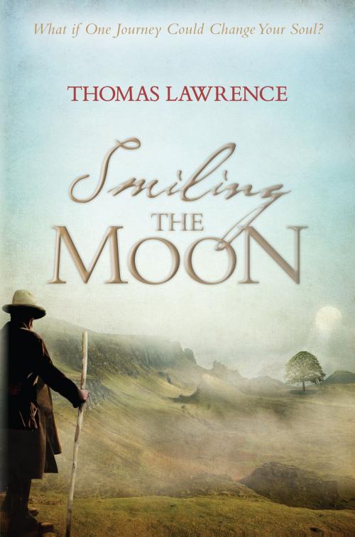 Cover of the book Smiling the Moon by Thomas Lawrence, Hay House