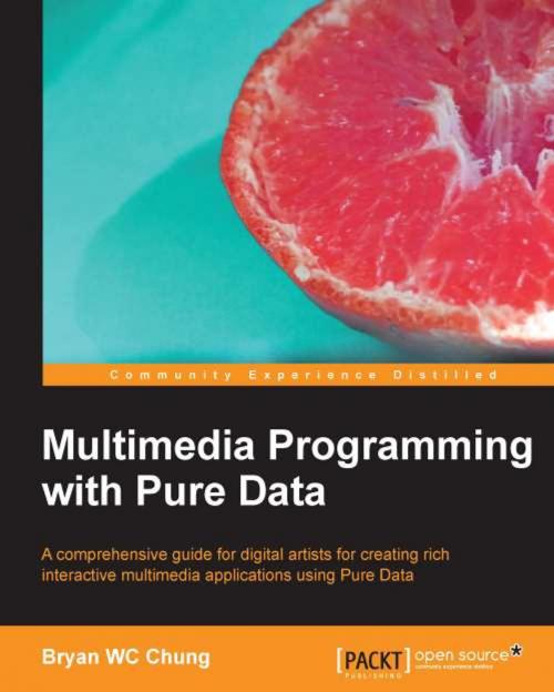 Cover of the book Multimedia Programming with Pure Data by Bryan WC Chung, Packt Publishing
