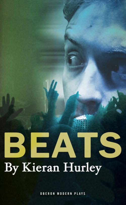 Cover of the book Beats by Kieran Hurley, Oberon Books