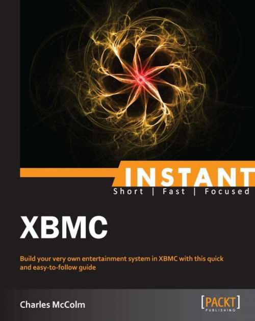 Cover of the book Instant XBMC by Charles McColm, Packt Publishing