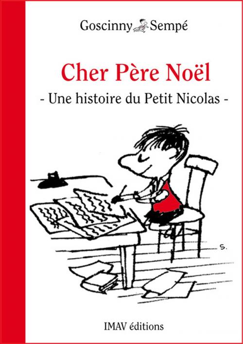 Cover of the book Cher Père Noël by René Goscinny, Jean-Jacques Sempé, IMAV éditions