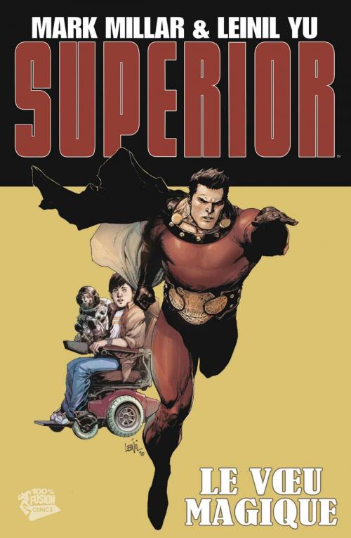 Cover of the book Superior T01 by Mark Millar, Leinil Yu, Panini