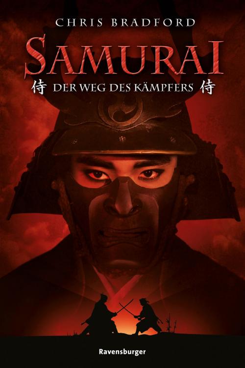 Cover of the book Samurai 1: Der Weg des Kämpfers by Chris Bradford, Ravensburger Buchverlag