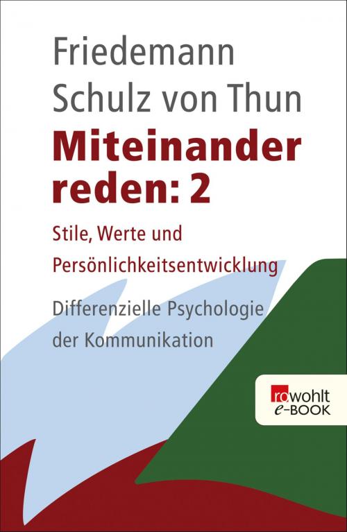 Cover of the book Miteinander reden 2 by Friedemann Schulz von Thun, Rowohlt E-Book