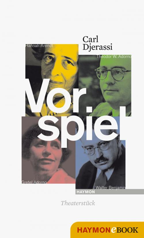 Cover of the book Vorspiel by Carl Djerassi, Haymon Verlag