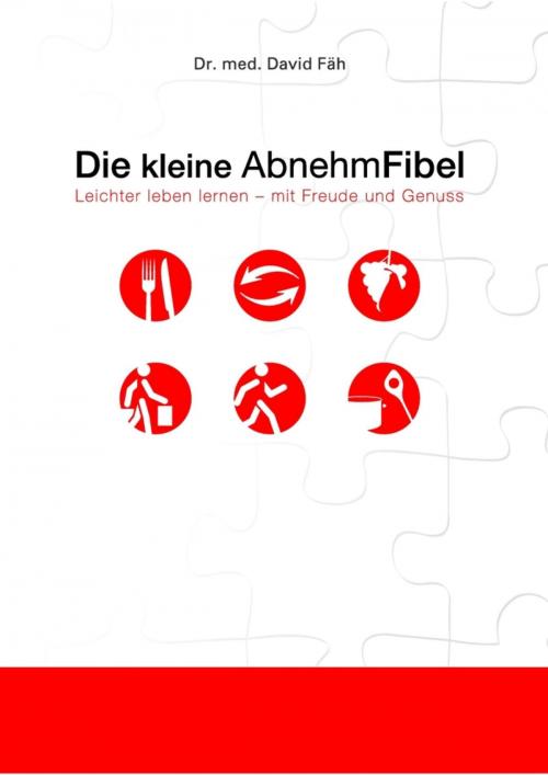 Cover of the book Die kleine AbnehmFibel by David Fäh, epubli