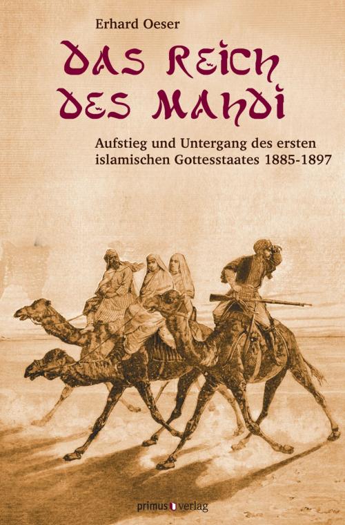 Cover of the book Das Reich des Mahdi by Erhard Oeser, Primus-Verlag GmbH