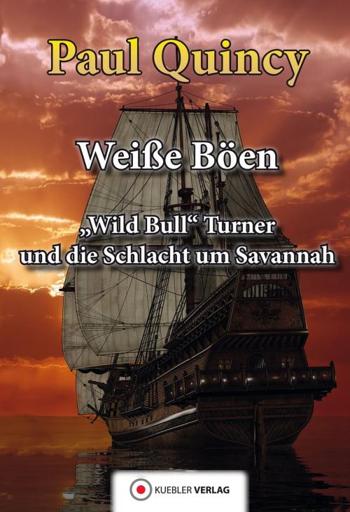 Cover of the book Weiße Böen by Paul Quincy, Kuebler Verlag