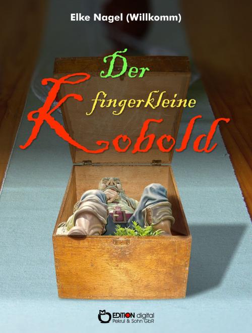 Cover of the book Der fingerkleine Kobold by Elke Nagel, EDITION digital