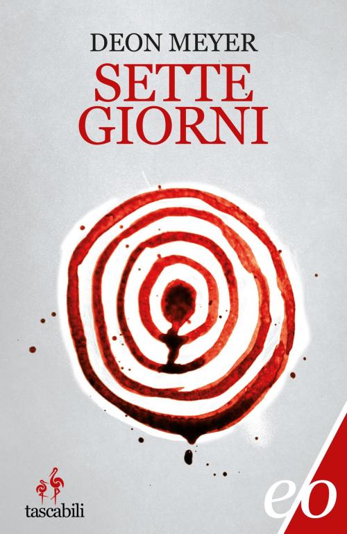 Cover of the book Sette giorni by Deon Meyer, Edizioni e/o