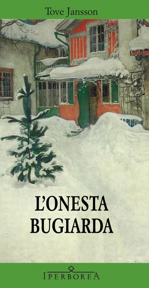 Cover of the book L'onesta bugiarda by Tove Jansson, Iperborea