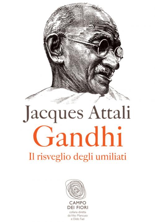 Cover of the book Gandhi by Jacques Attali, Fazi Editore