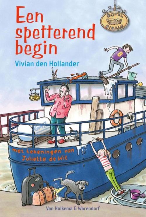 Cover of the book Een spetterend begin by Vivian den Hollander, Unieboek | Het Spectrum