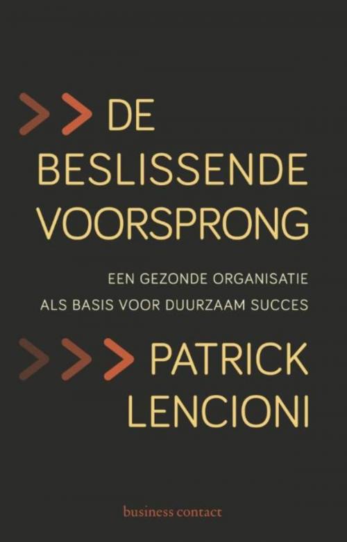 Cover of the book De beslissende voorsprong by Patrick Lencioni, Atlas Contact, Uitgeverij