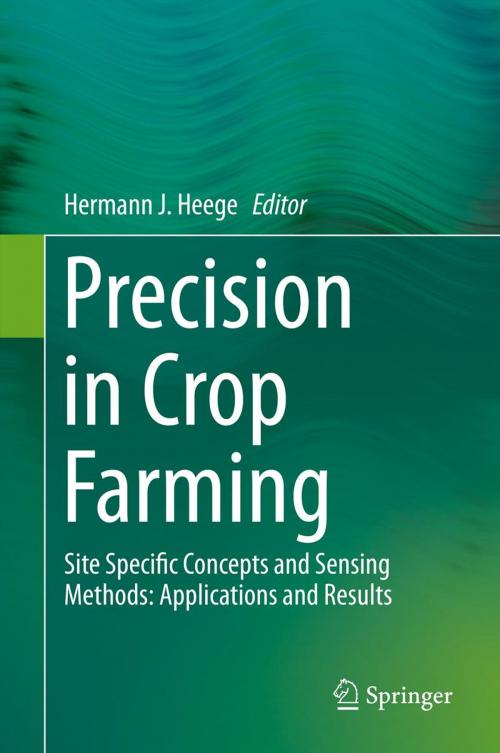 Cover of the book Precision in Crop Farming by , Springer Netherlands