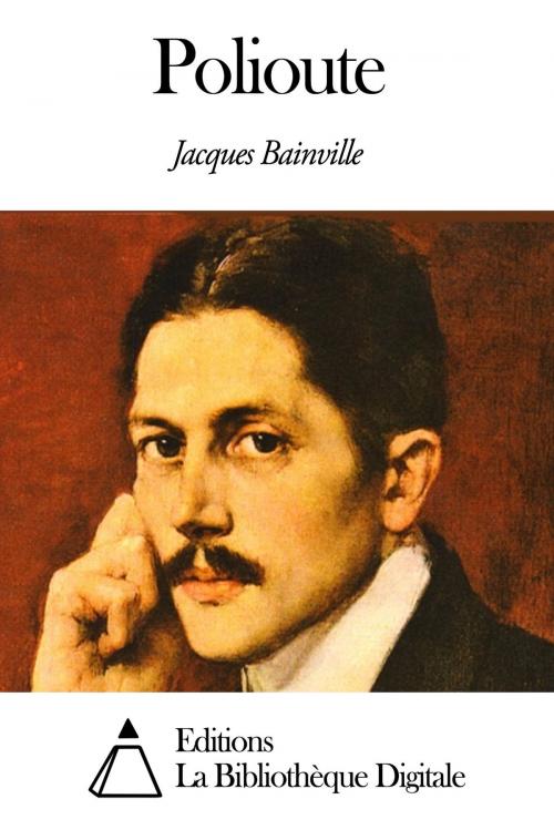 Cover of the book Polioute by Jacques Bainville, Editions la Bibliothèque Digitale