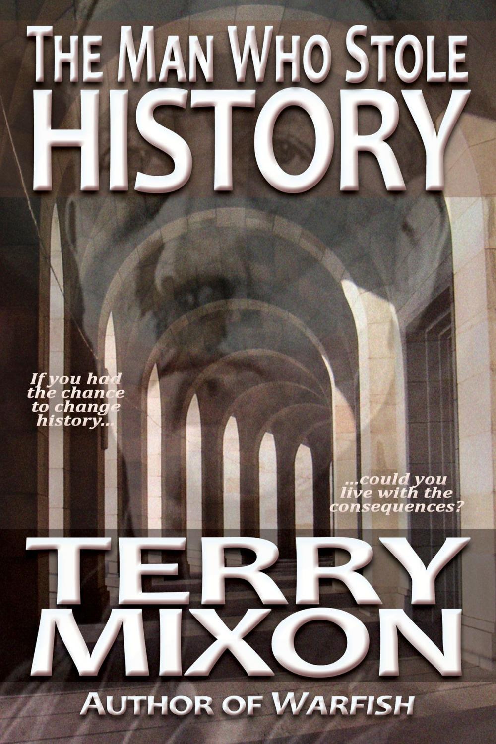 Big bigCover of The Man Who Stole History