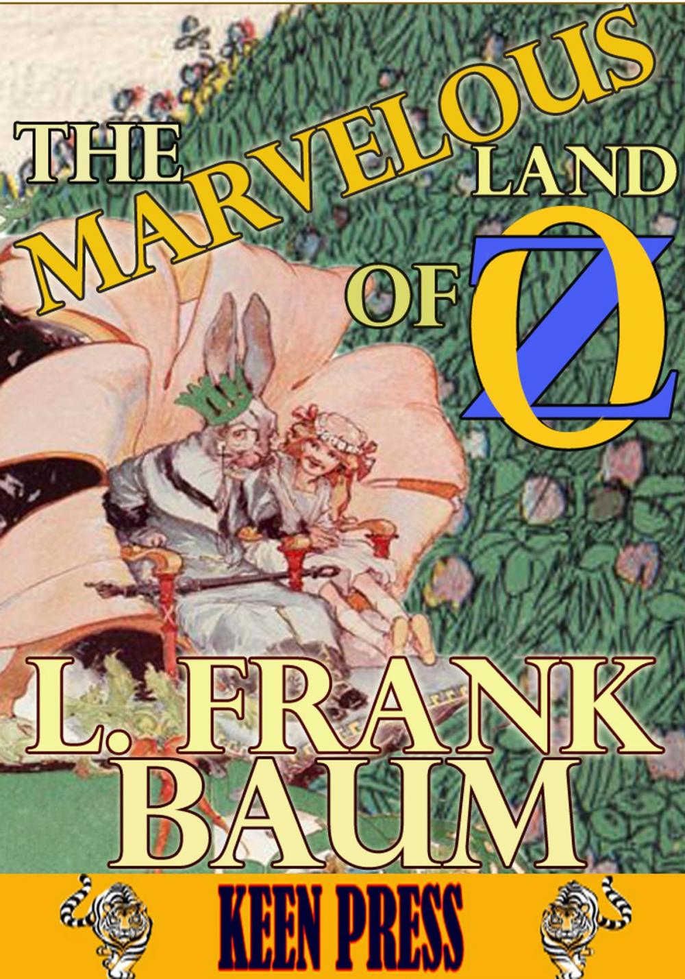 Big bigCover of THE MARVELOUS LAND OF OZ: Timeless Children Novel