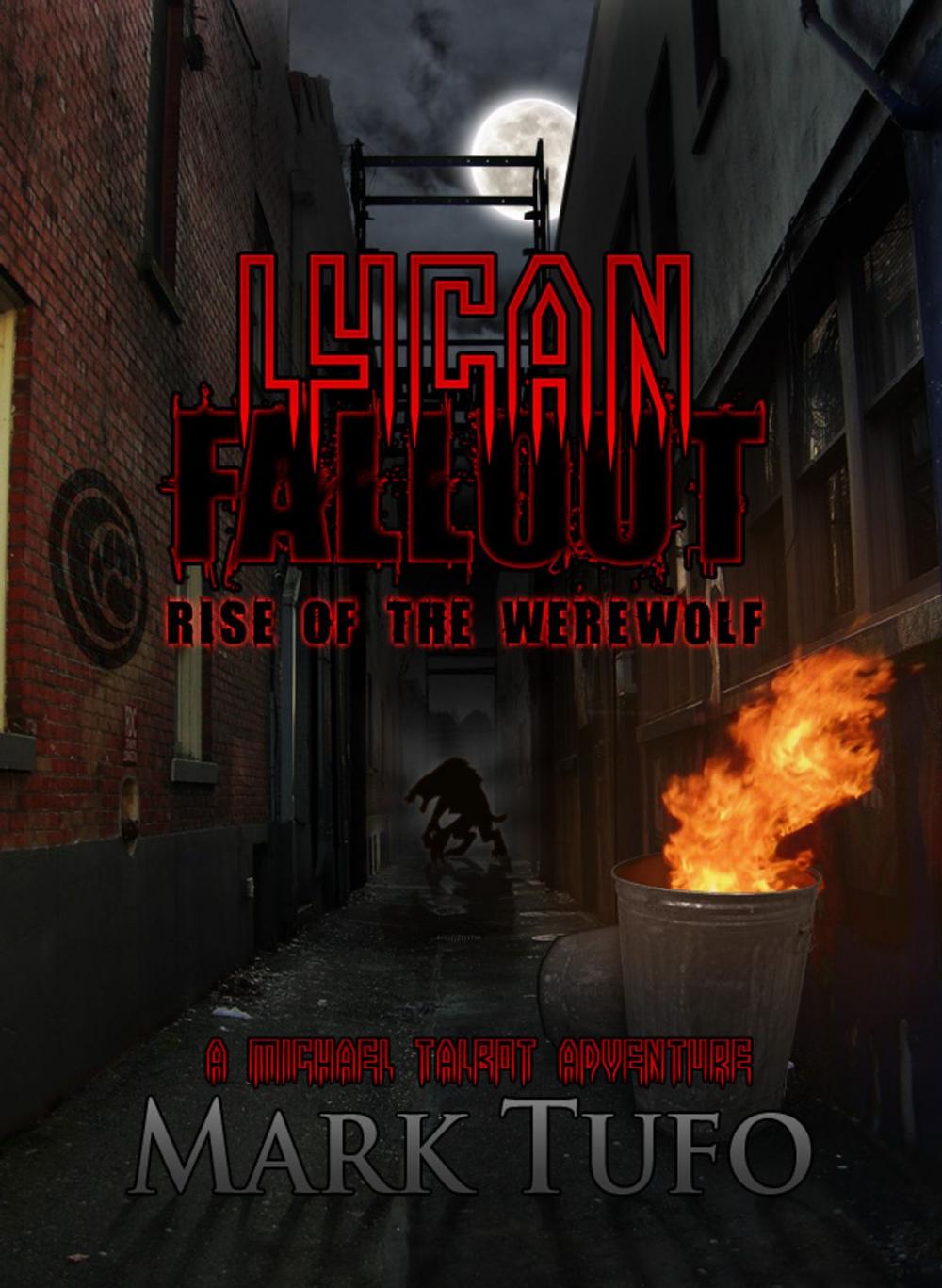 Big bigCover of Lycan Fallout: Rise Of The Werewolf