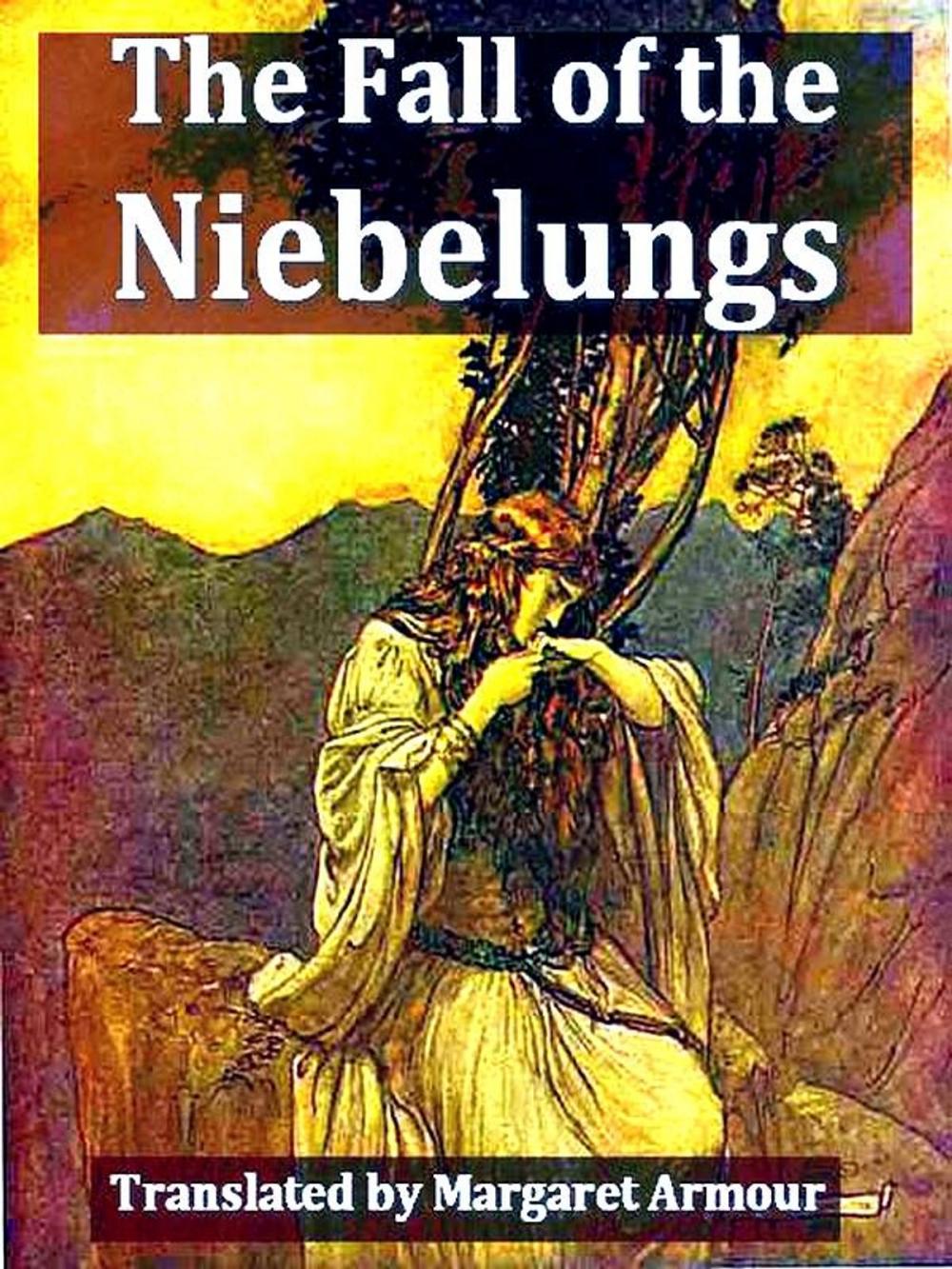 Big bigCover of The Fall of the Niebelungs