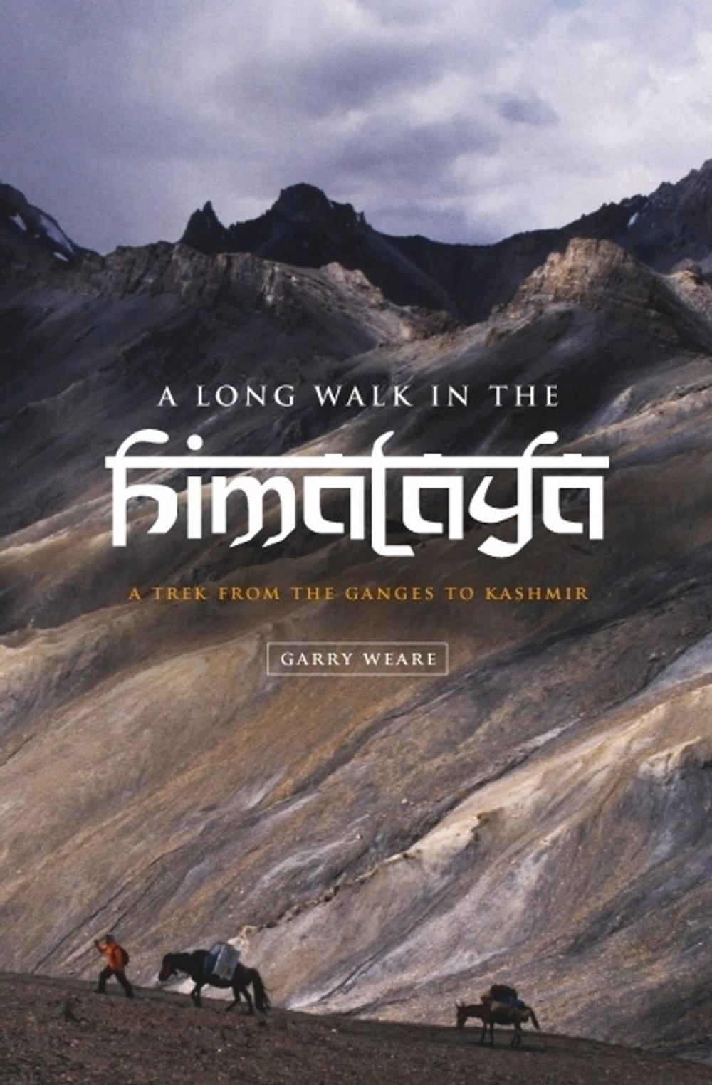 Big bigCover of A Long Walk in the Himalaya