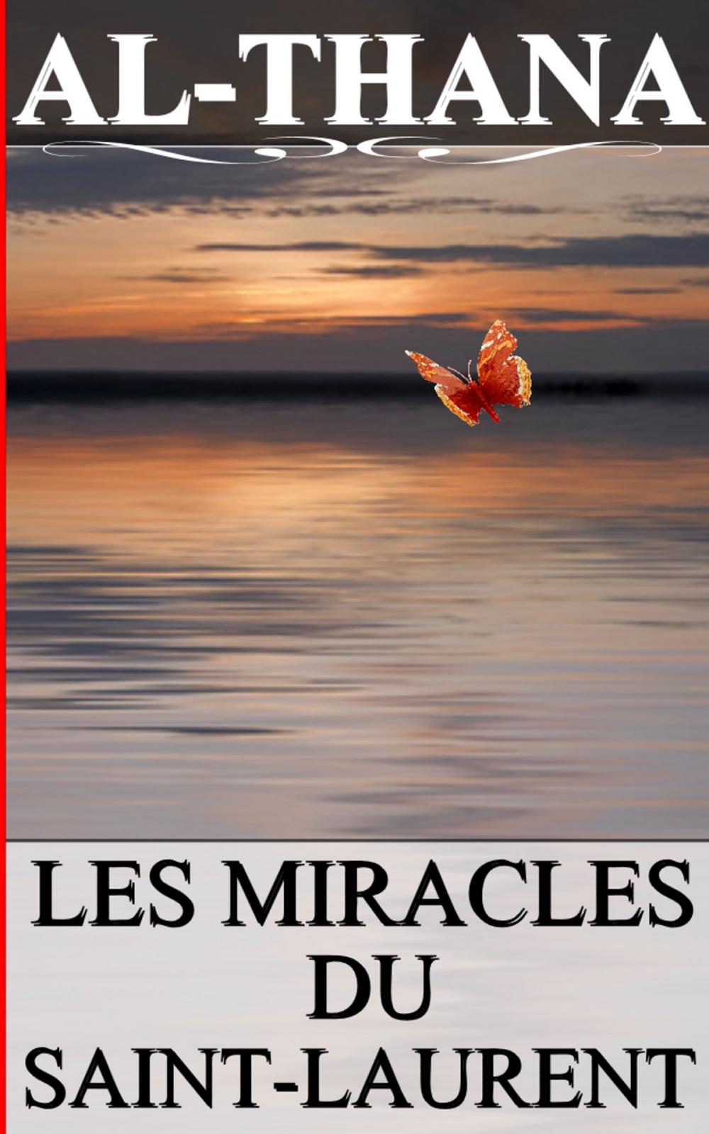 Big bigCover of LES MIRACLES DU SAINT-LAURENT