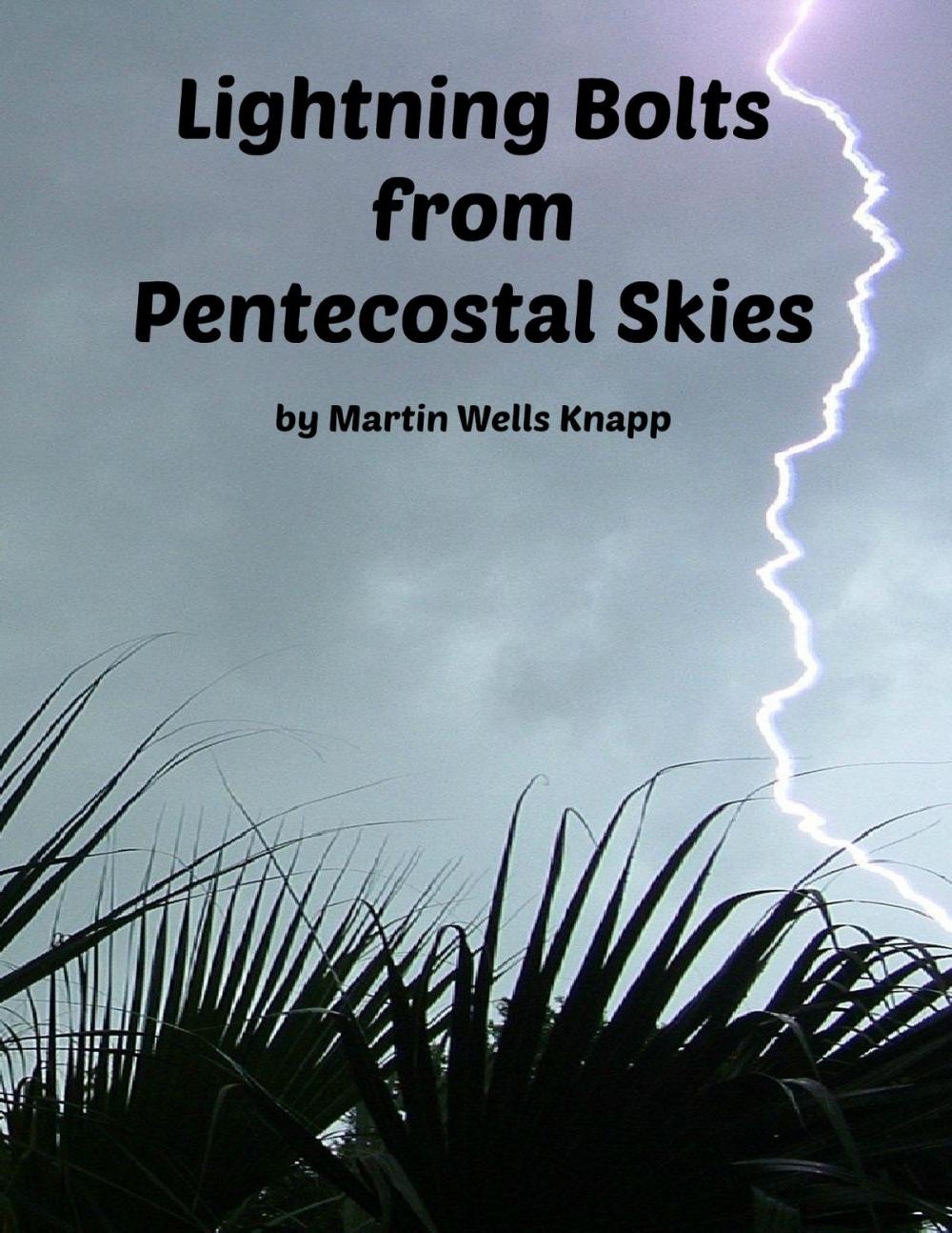 Big bigCover of Lightning Bolts from Pentecostal Skies