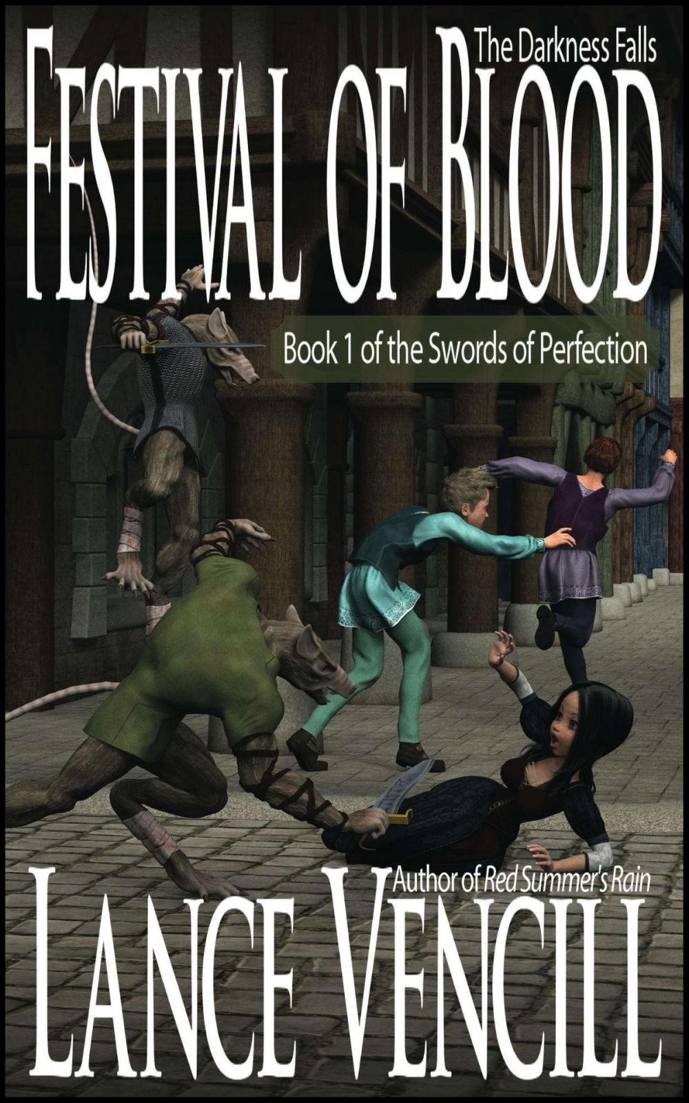 Big bigCover of Festival of Blood: Book 1 of the Swords of Perfection