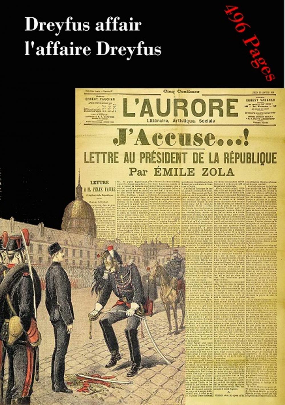 Big bigCover of Dreyfus affair - l'affaire Dreyfus "J'accuse...!"