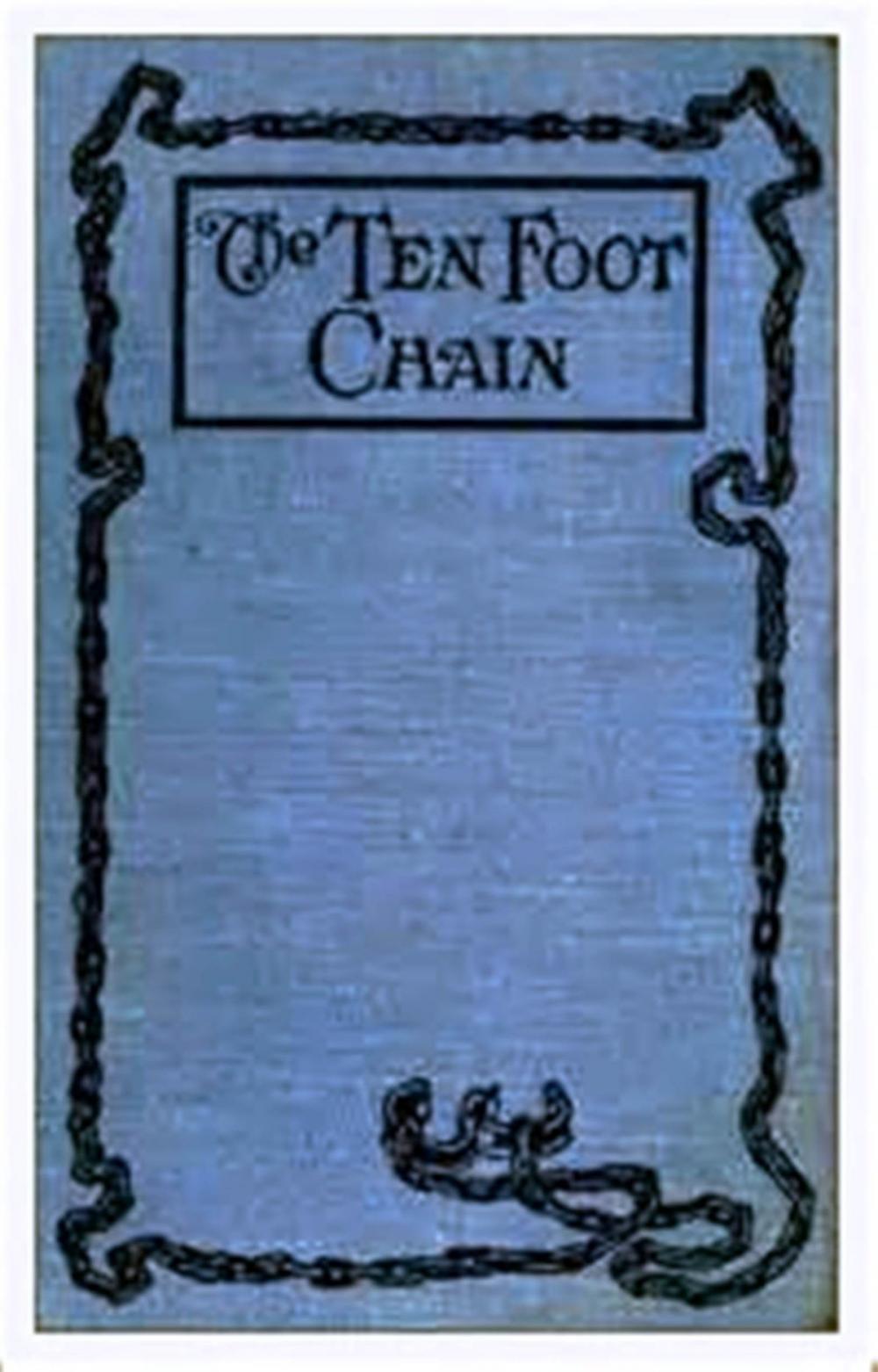 Big bigCover of The Ten-Foot Chain