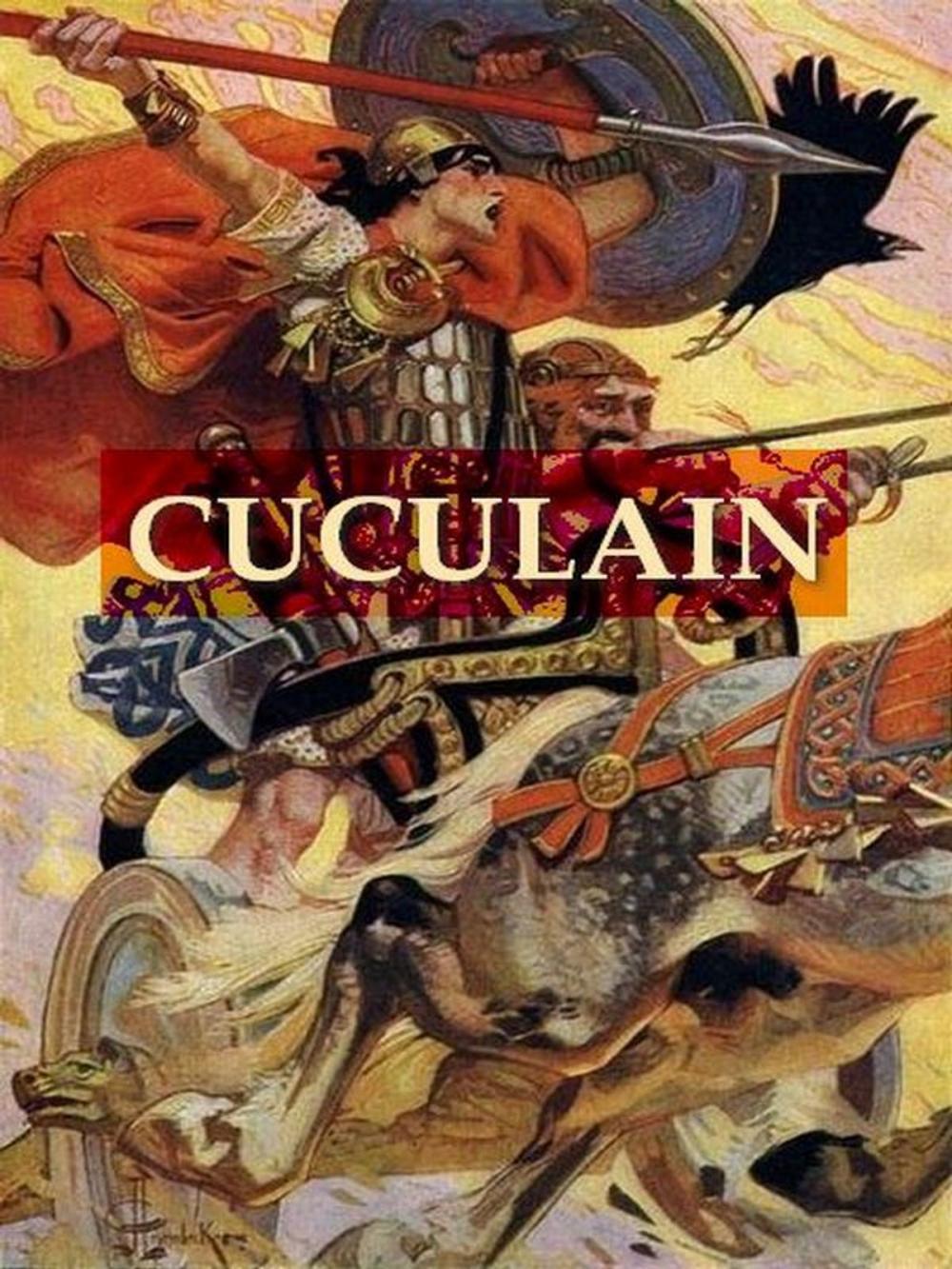 Big bigCover of The Coming of Cuculain
