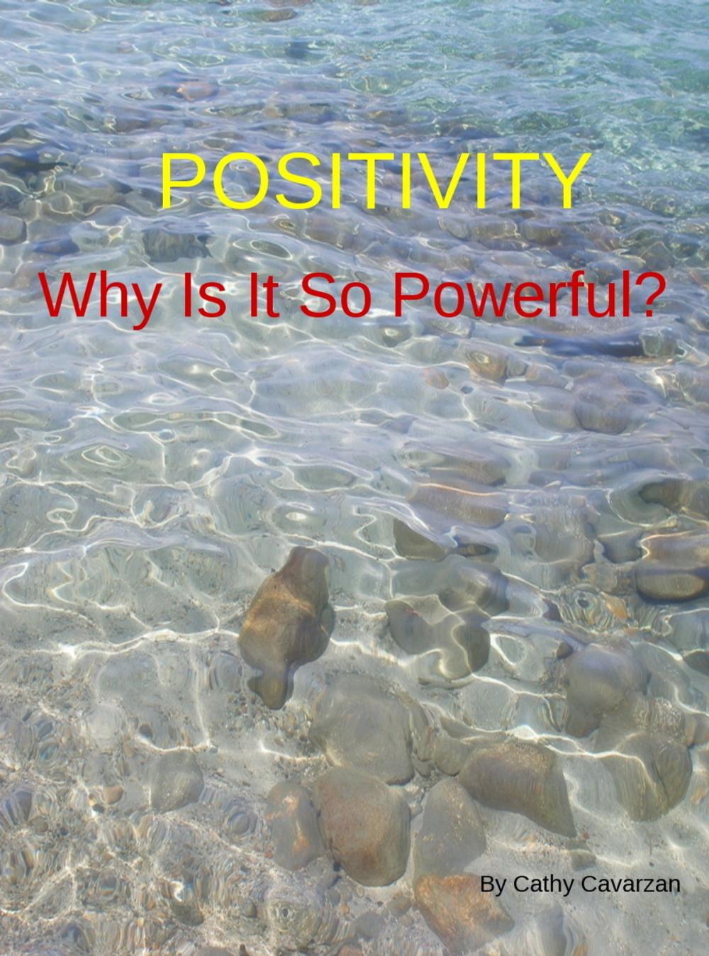 Big bigCover of Positivity Why Is It So Powerful?