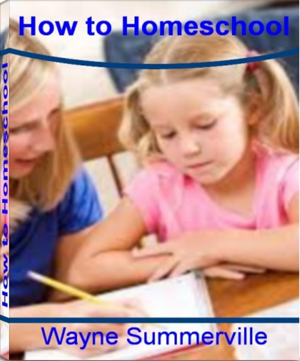 Big bigCover of How To Homeschool