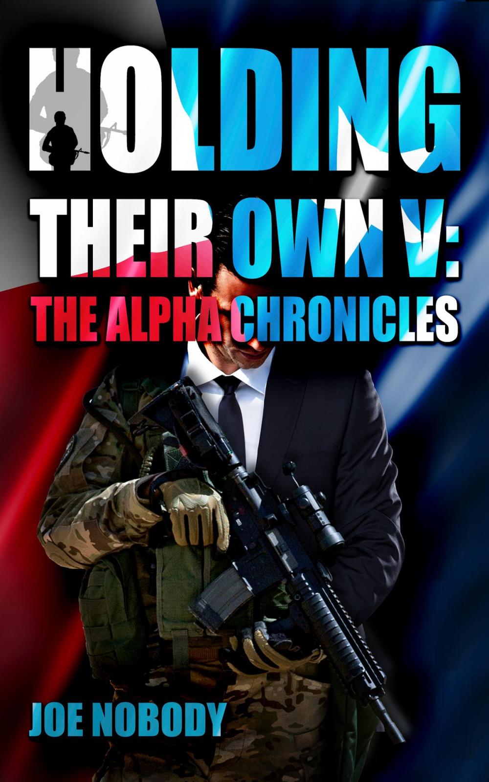 Big bigCover of Holding Their Own V: The Alpha Chronicles