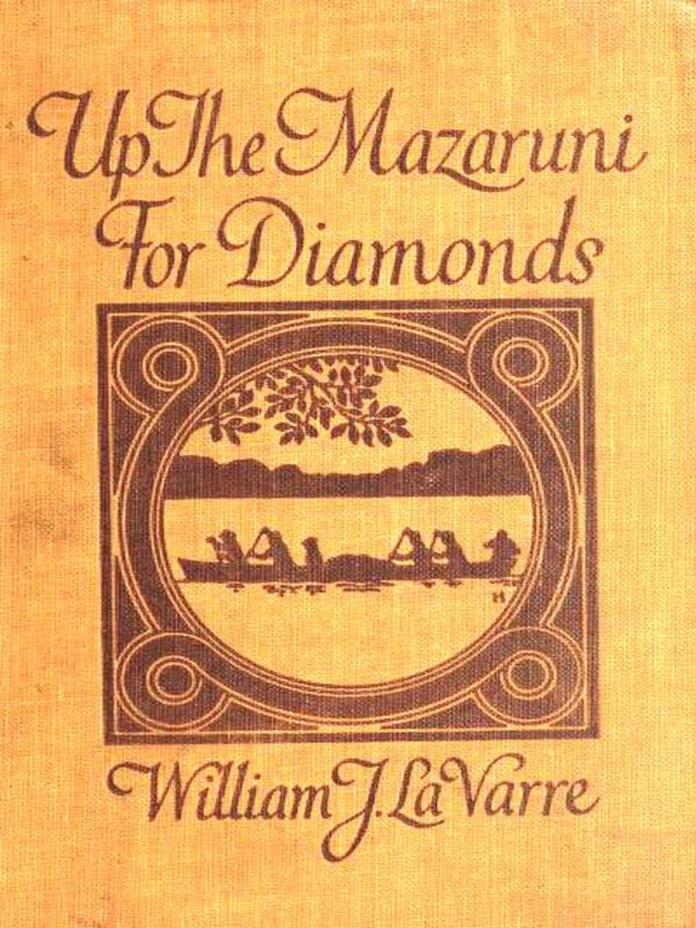 Big bigCover of Up the Mazaruni for Diamonds